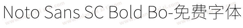 Noto Sans SC Bold Bo字体转换